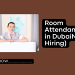 Room Attendant Job in Dubai