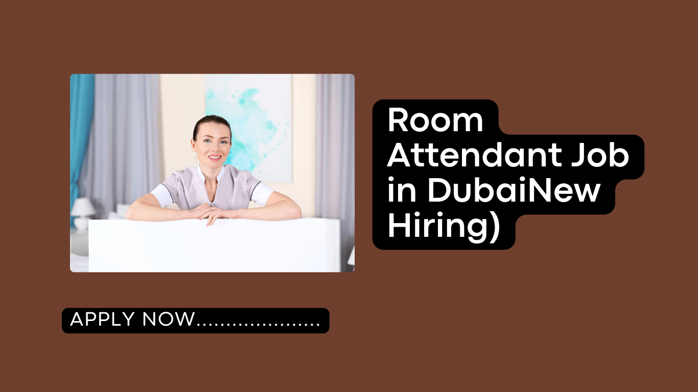 Room Attendant Job in Dubai