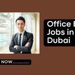 Office Boy Jobs in Dubai