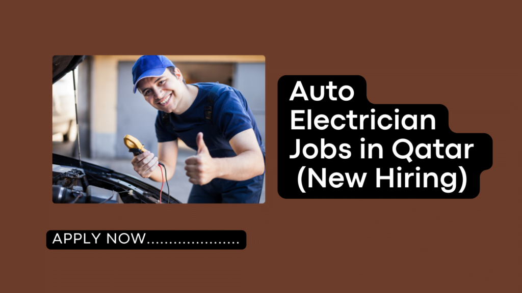 Auto Electrician Jobs in Qatar